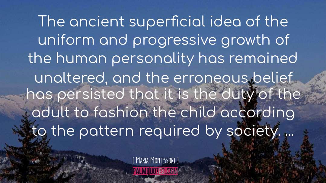 Progressive quotes by Maria Montessori