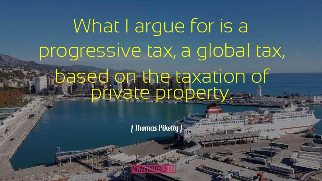 Progressive Tax quotes by Thomas Piketty