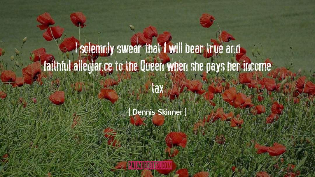 Progressive Tax quotes by Dennis Skinner