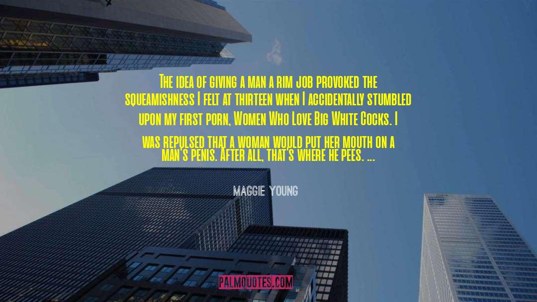 Progressiveness quotes by Maggie Young