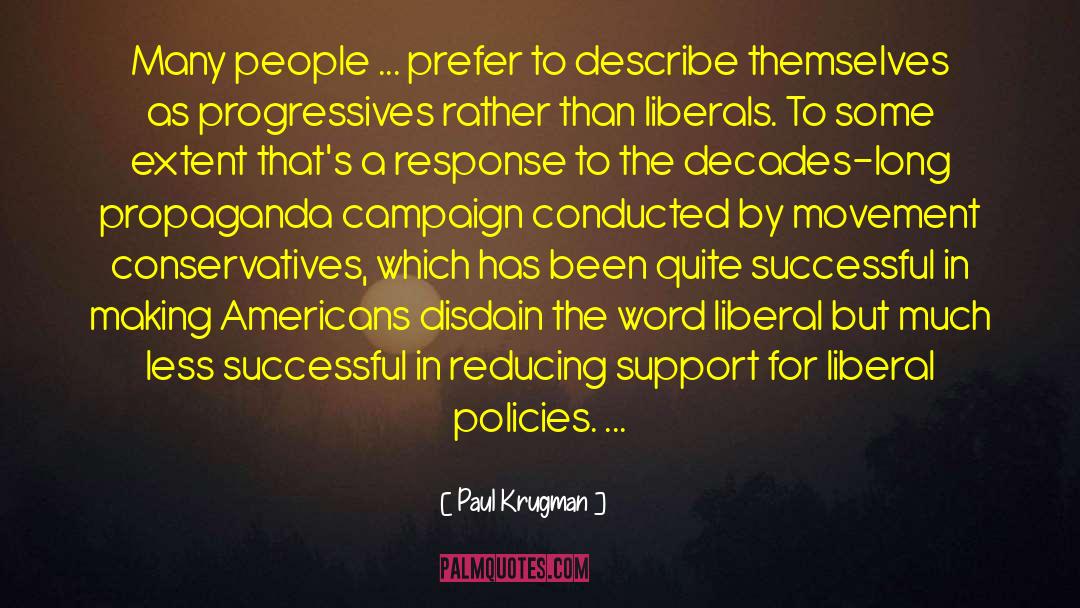 Progressives quotes by Paul Krugman