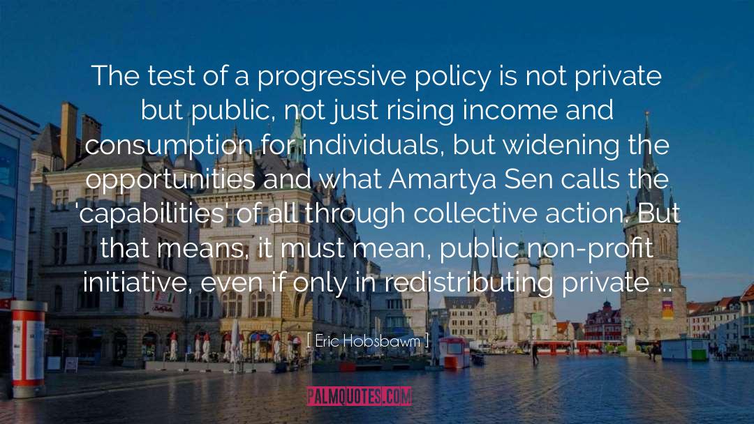 Progressivism quotes by Eric Hobsbawm
