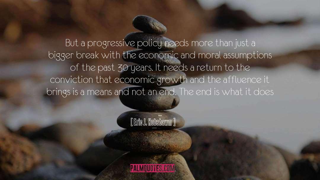 Progressivism quotes by Eric J. Hobsbawm
