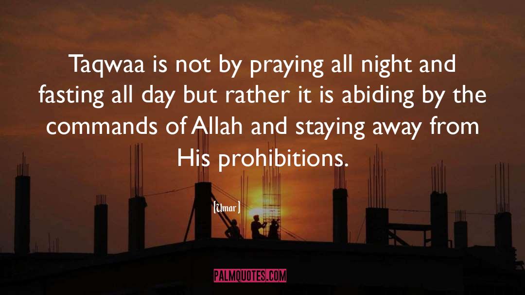 Prohibition quotes by Umar