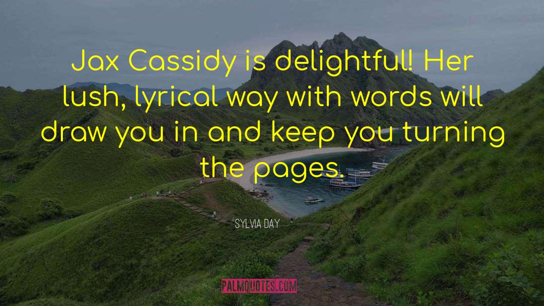 Proinsias Cassidy quotes by Sylvia Day