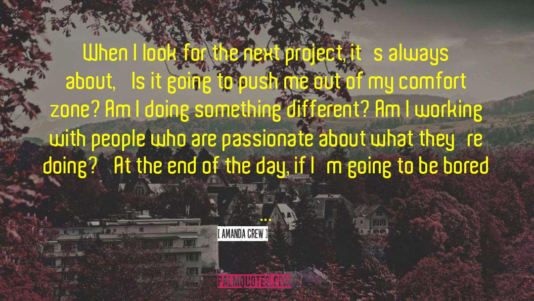 Project 17 quotes by Amanda Crew