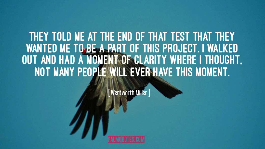 Project E quotes by Wentworth Miller