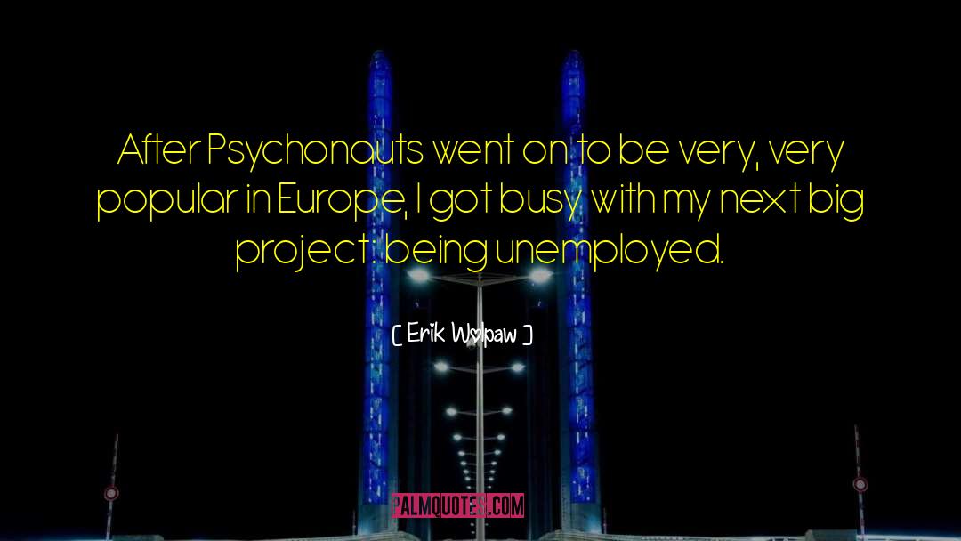 Project Expo quotes by Erik Wolpaw