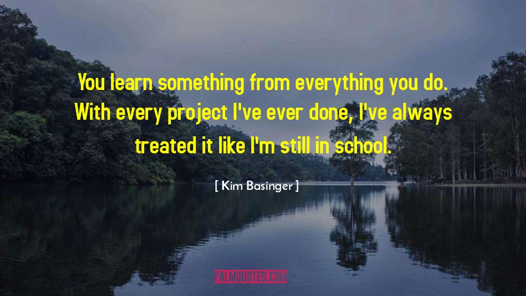 Project In School quotes by Kim Basinger