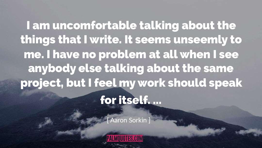 Project Japan quotes by Aaron Sorkin