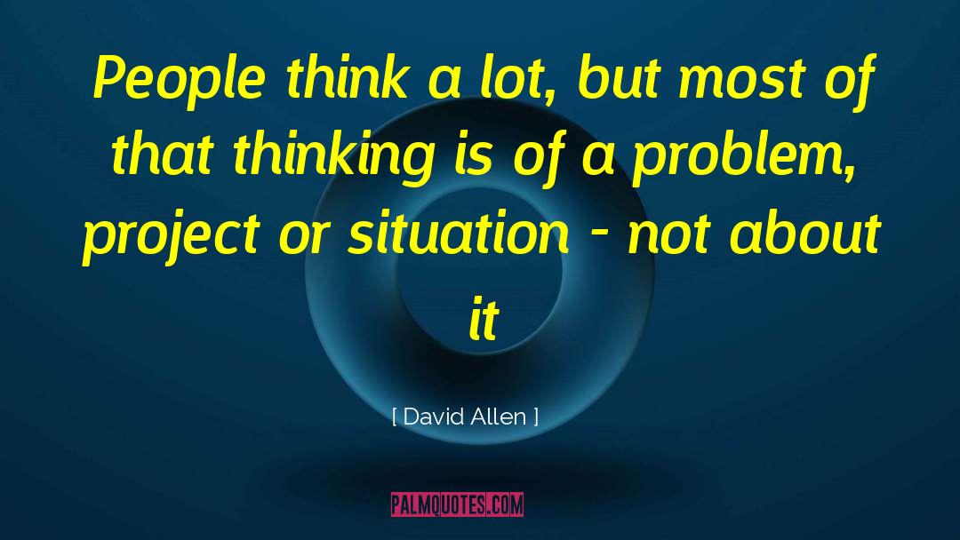 Project Management quotes by David Allen