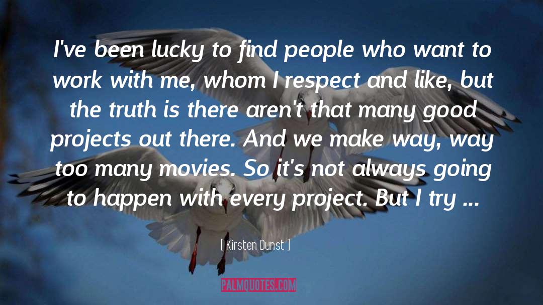 Project Management quotes by Kirsten Dunst