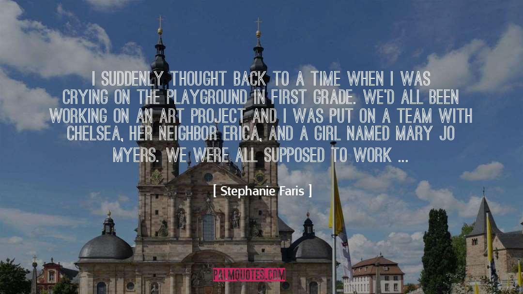 Project quotes by Stephanie Faris