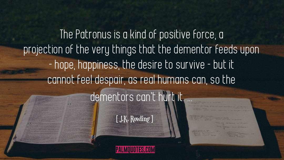 Projection quotes by J.K. Rowling