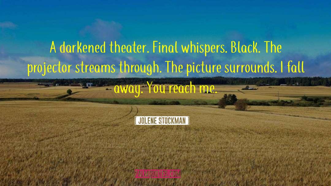 Projector quotes by Jolene Stockman
