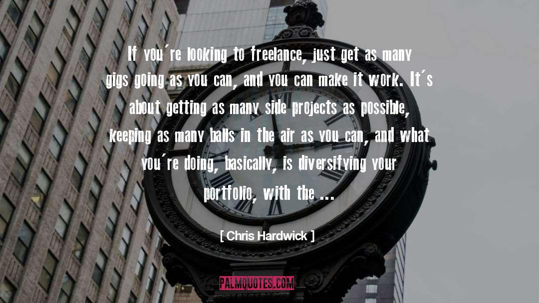 Projects quotes by Chris Hardwick