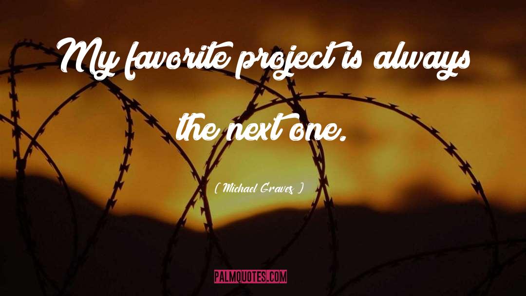 Projects quotes by Michael Graves