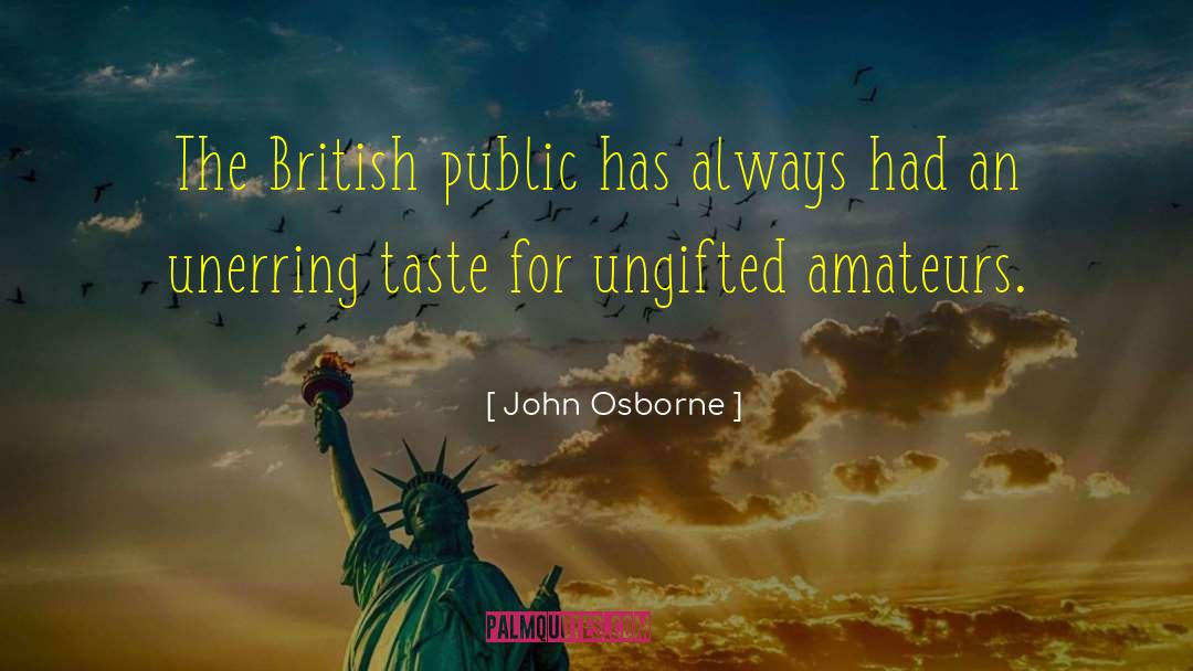Prokash British Council quotes by John Osborne