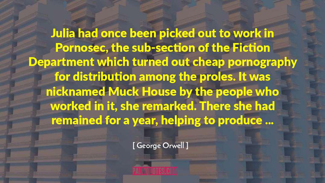 Proles quotes by George Orwell