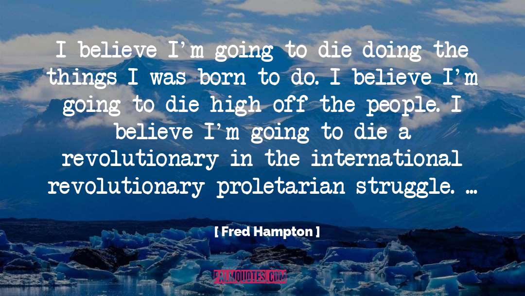 Proletarian quotes by Fred Hampton