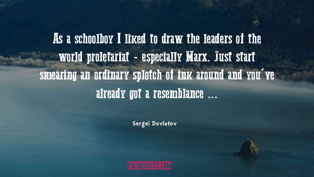 Proletariat quotes by Sergei Dovlatov