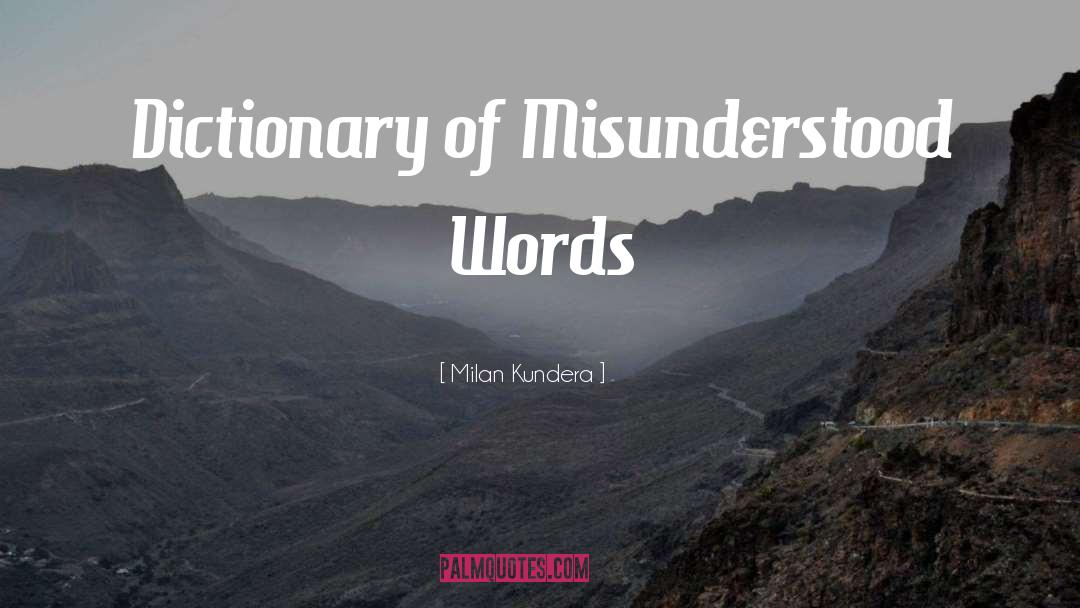 Proliferates Dictionary quotes by Milan Kundera