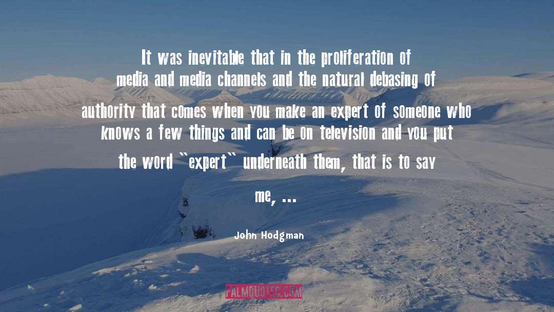 Proliferation quotes by John Hodgman