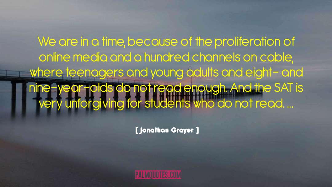 Proliferation quotes by Jonathan Grayer