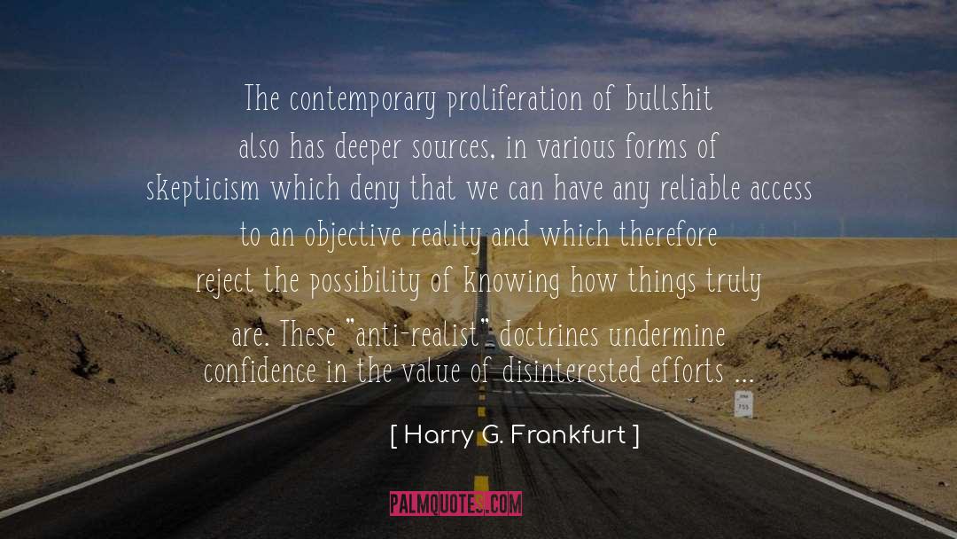 Proliferation quotes by Harry G. Frankfurt