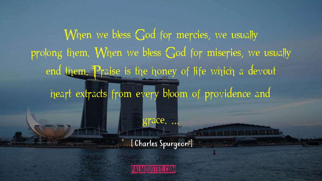 Prolong quotes by Charles Spurgeon