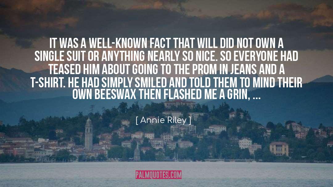 Prom quotes by Annie Riley