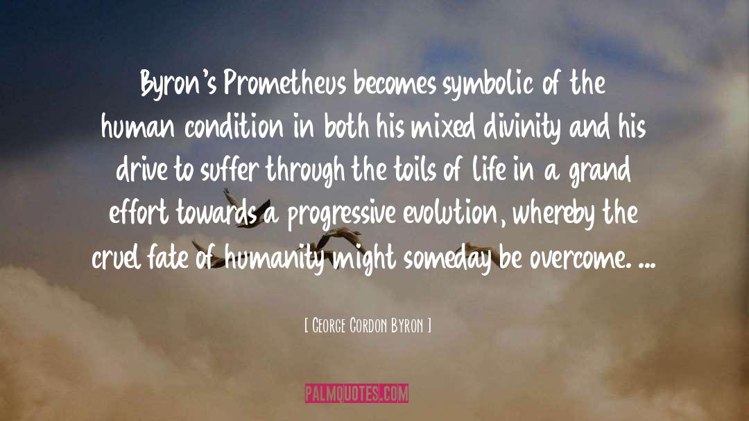Prometheus quotes by George Gordon Byron