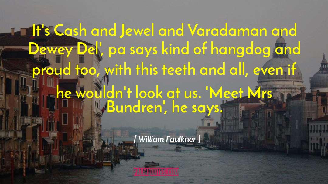 Prometida Del quotes by William Faulkner