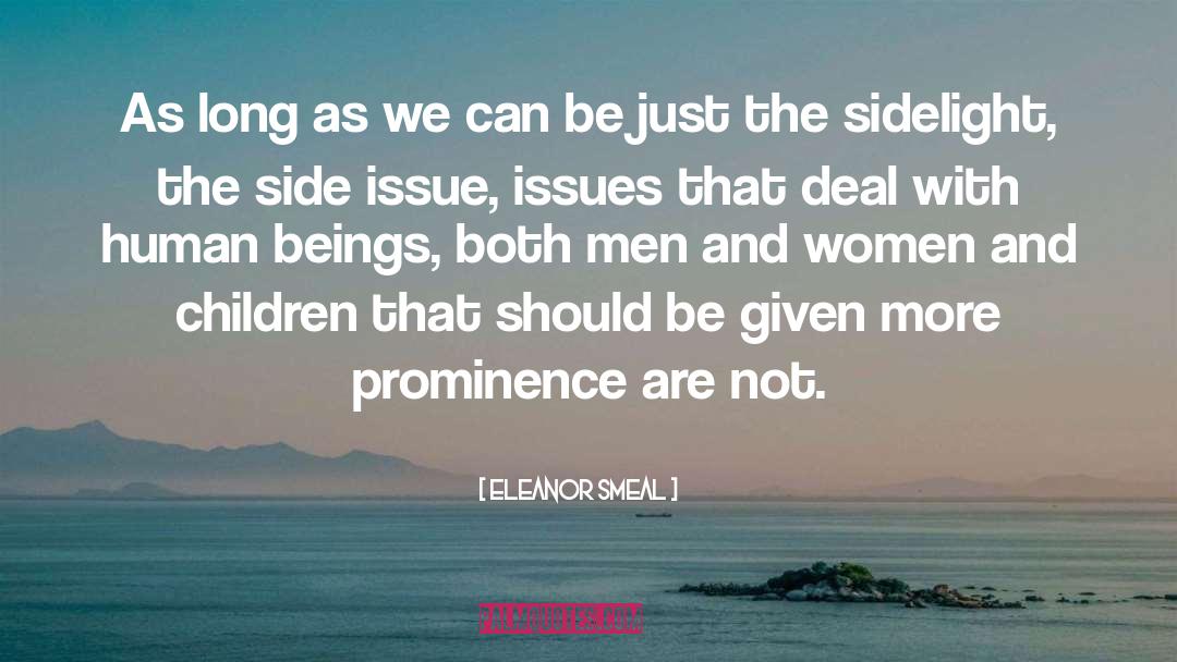 Prominence quotes by Eleanor Smeal