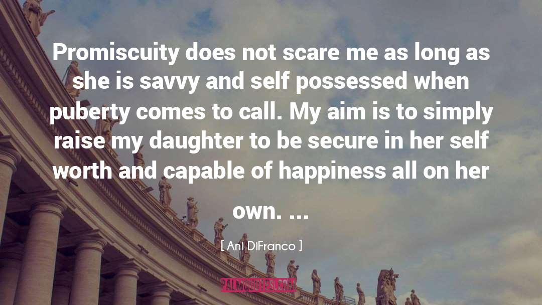 Promiscuity quotes by Ani DiFranco