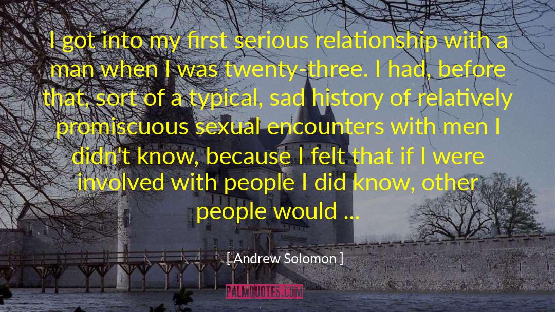 Promiscuous quotes by Andrew Solomon