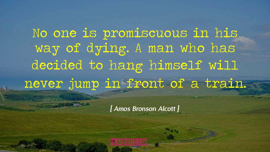 Promiscuous quotes by Amos Bronson Alcott