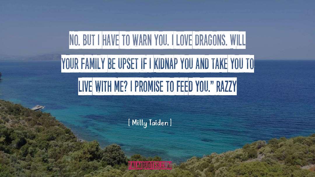 Promise Keeper quotes by Milly Taiden