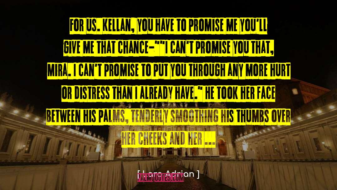 Promise Keeper quotes by Lara Adrian