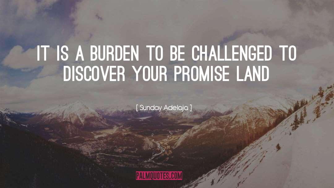 Promise Land quotes by Sunday Adelaja