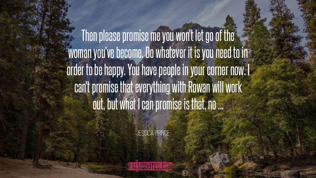 Promise Me quotes by Jessica Prince