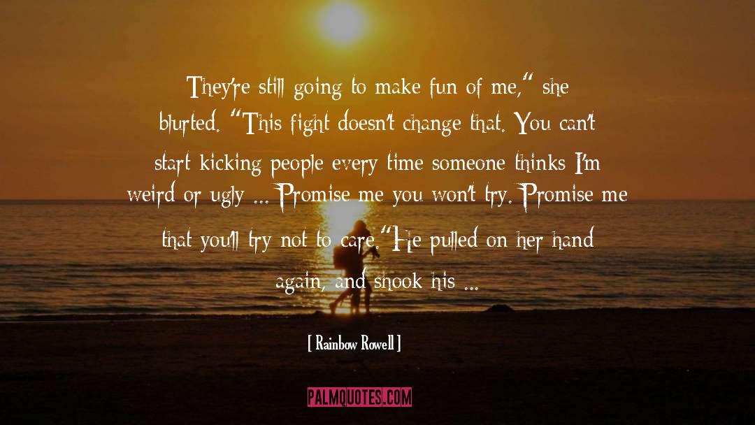 Promise Me quotes by Rainbow Rowell