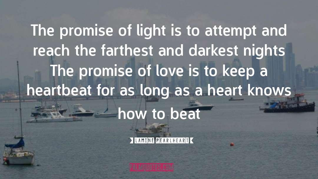 Promise Of Love quotes by Lamine Pearlheart