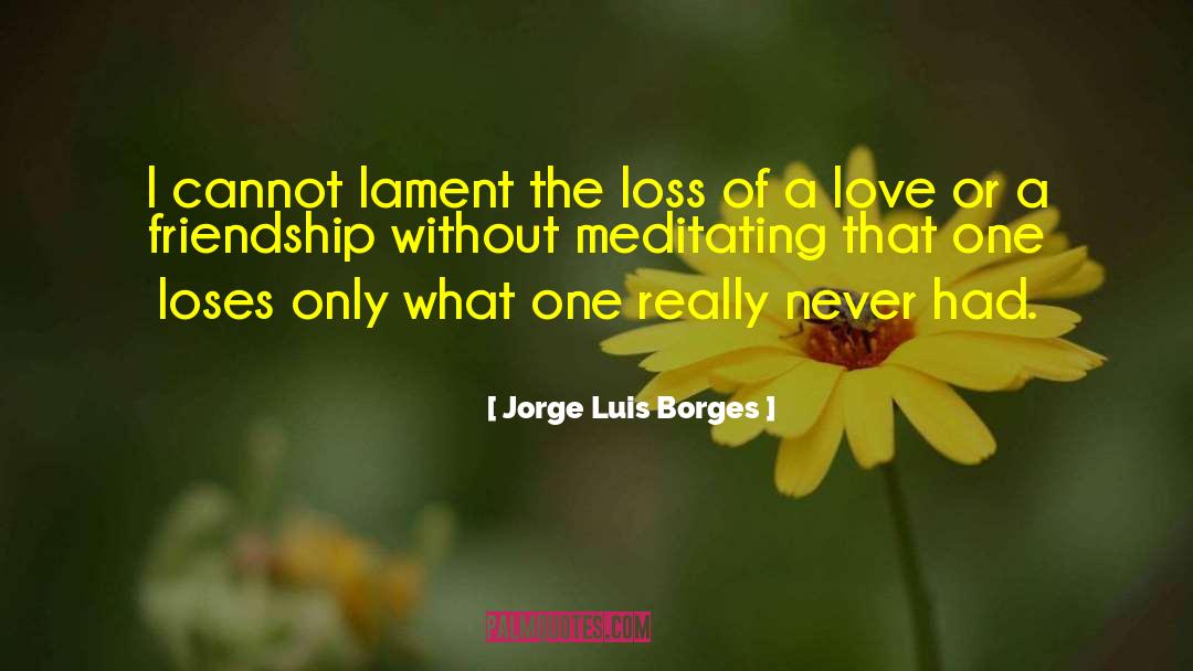 Promise Of Love quotes by Jorge Luis Borges