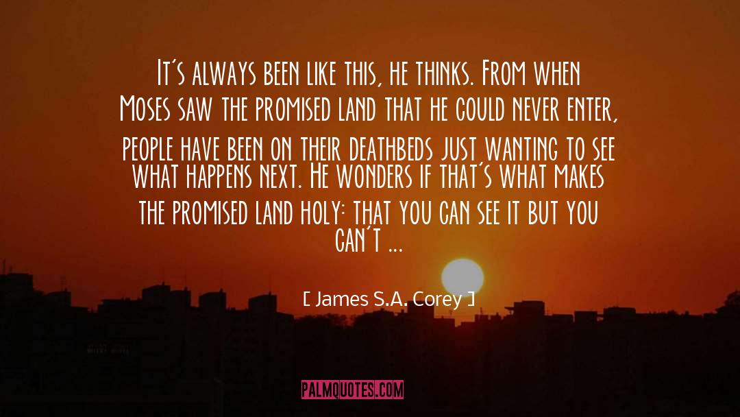 Promised Land quotes by James S.A. Corey