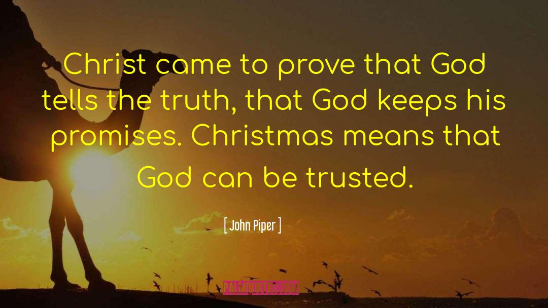 Promises Failed quotes by John Piper