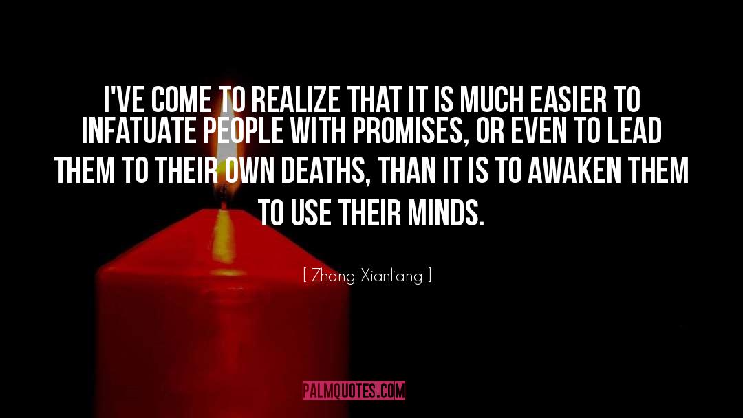 Promises quotes by Zhang Xianliang