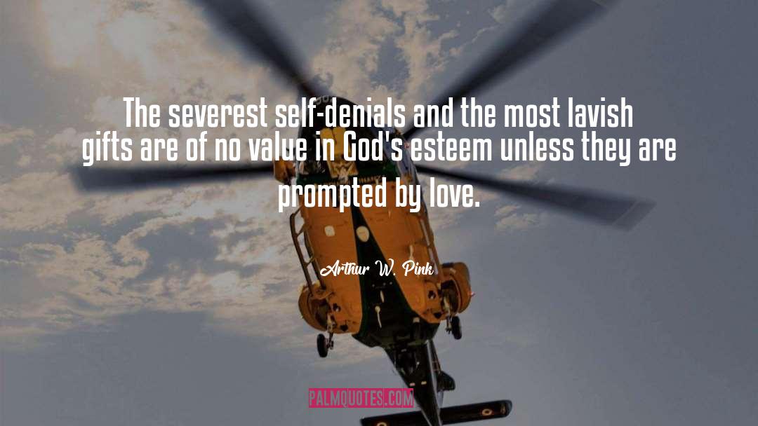 Promises Self Esteem quotes by Arthur W. Pink