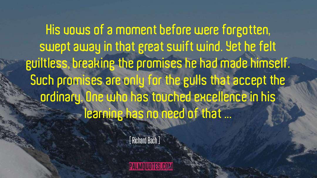 Promises That Are Broken quotes by Richard Bach