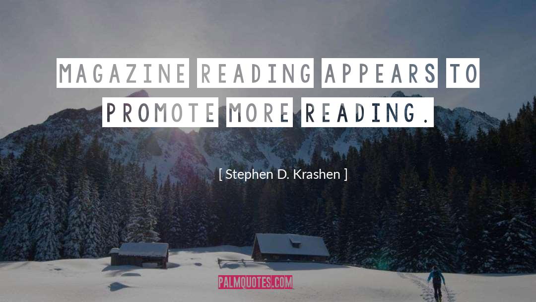 Promote quotes by Stephen D. Krashen